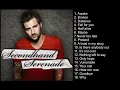 SECONDHAND SERENADE GREATEST HITS COLLECTION 2019