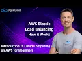 AWS Elastic Load Balancing - How it Works