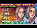 Download Lagu SHOLAWAT QOSIDAH TERBARU 2025‼️FULL ALBUM SHOLAWAT QOSIDAH MODERN  PENENANG HATI0 PENYEJUK HATI