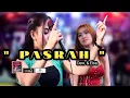 Lagu PASRAH || Elsa dan Dewi || Live Dangdut New raganata