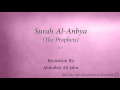 Download Lagu Surah Al Anbya The Prophets   021   Abdullah Ali Jabir   Quran Audio