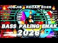 Lagu DJ FULL BASS MELEDAK🔥 PALING ENAK TAHUN BARU 2026 DJ KARNAVAL CEK SOUND HOREG JEDUG BASS NYA 2025 