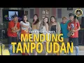 MENDUNG TANPO UDAN - NDARBOY GENK  | CHEND WITTY (COVER)