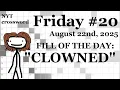 Download Lagu Friday, 8/22/25 -- NYT Crossword with Sam