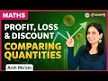 Comparing Quantities Profit Loss and Discount Class 8 Class 7 Maths BYJU S