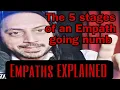 Download Lagu The 5 stages of an Empath going Numb