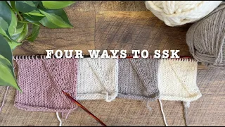 4 Different Ways to SSK