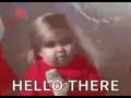 SMALL GIRL SAYING HELLO THERE GIF