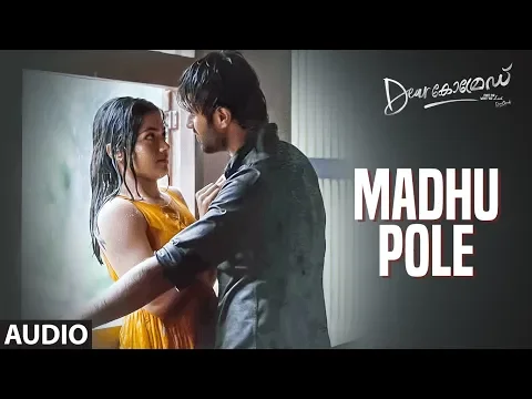 Download MP3 Madhu Pole Audio Song | Dear Comrade Malayalam | Vijay Deverakonda, Rashmika Bharat