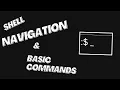 shell navigation and shell command basics for beginners Shell terminal tutorials for beginners 2