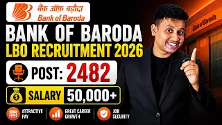 Bank of Baroda LBO Recruitment 2026 || Bank of Baroda LBO New Vacancy 2026