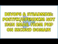 DevOps SysAdmins not sign email from php on second domain