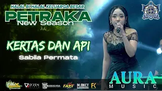 kertas u0026 api sabila permata aura music live petraka 2025 new season
