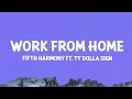 Download Lagu Fifth Harmony - Work from Home (Lyrics) ft. Ty Dolla $ign