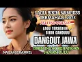 Download Lagu BIKIN CANDUUU ‼️LAGU BIKIN NANGIIISS SEDIIIHH BANGET/ DANGDUT KOPLO ASLI JAWA/ MUSIK TERPOPULER 
