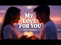 Download Lagu Krishna - My Love For You | Official Song