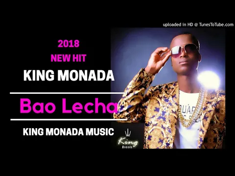 Download MP3 King Monada - Bao Lecha Original Mix