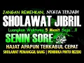 Download Lagu SHOLAWAT JIBRIL PENARIK REZEKI PALING DAHSYAT, Sholawat Nabi Muhammad SAW, Sholawat Jibril Merdu