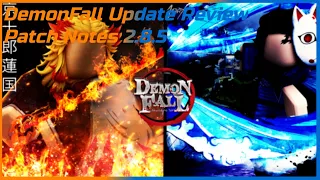 DemonFall 2 8 5 Patch Notes Review DemonFall
