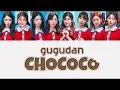 GUGUDAN (구구단) Chococo Lyrics Color Coded [HAN ROM ENG]