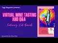 Virtual Wine Tasting w Wynnona Earp s Kat Barrell