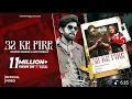 Lagu Dharti Pe Baithe Aasman Ke Baaj Mardia (Official Video) 32 Ke Fire @MasoomSharma  #VIKASHJAATUP13