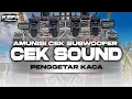 Download Lagu DJ CEK SOUND • PENGGETAR KACA • BASS HOREG BATTLE SUMBERSEWU 2025