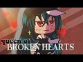 Download Lagu ❀ queen of broken hearts | glmv/gcmv