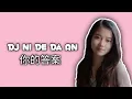 Download Lagu Dj Ni De Da An (你的答案 ) - Shania Yan Cover - Cangkerz Djockz Remix 2022
