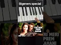 Lagu Teri meri meri teri prem kahani hai mushkil piano tutorial harmonium #salmankhan #kareenakapoorkhan
