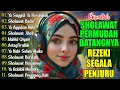 Download Lagu KUMPULAN SHOLAWAT TERBARU 2025 | SHOLAWAT PELANCAR REZEKI | Sholawat Jibril, Sholawat Badar, Nariyah