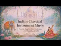 Lagu Ｉｎｄｉａｎ Ｃｌａｓｓｉｃａｌ Ｉｎｓｔｒｕｍｅｎｔａｌｓ | Deep Relaxation \u0026 Mindful Focus #slowdarvish #instrumental #tabla
