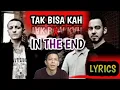 Download Lagu In The End X Tak Bisa Kah Mashup - Linkin Park Ft Noah | Lyrics parody #noah #linkinpark #KaiDind