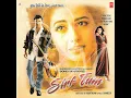 DILBAR DILBAR - ALKA YAGNIK, BHUSHAN DUA & SAMEER