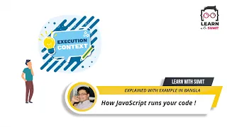 Execution Context - How JavaScript runs your code