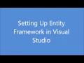 Setting Up Entity Framework Database First in Visual Studio - With simple example