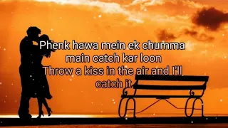 Download Phenk Hawa Mein Ek Chumma~Rame Jaane~English Translation MP3