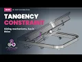 Make Your Rhino Model Move Tangency Constraints in NotilusMechs