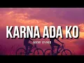 Download Lagu Karna Ada Ko - New GVME (Lirik)