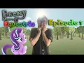 Lagu Brony Meets Equestria Episode 1 (Human in Equestria) (DISCONTINUED)