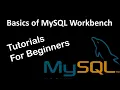 Introduction to MySQL Workbench How to configure MySQL Workbench Tutorials for Beginners