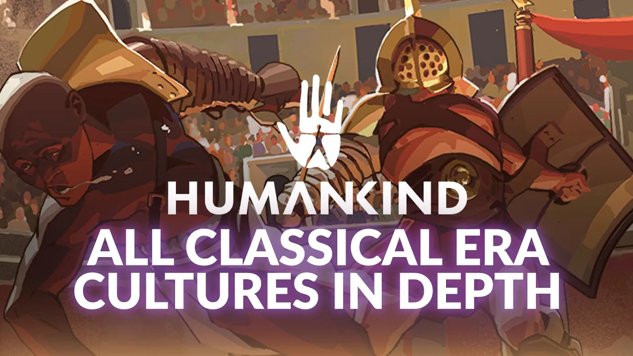HUMANKIND | All Classical Era Cultures Revealed in Depth (Historical 4X Strategy)