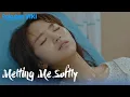 Lagu Melting Me Softly - EP5 | Carrying Her to the Hospital | Korean Drama