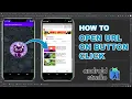 Opening web URL on button click in Android Studio