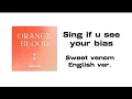 Download Lagu 《Sing if you see your bias》| Enhypen Sweet Venom English ver.