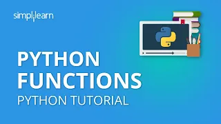 Python Functions Functions in Python Python Tutorial Python Programming Simplilearn
