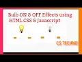 How to create Bulb ON OFF Project using HTML CSS and JavaScript On click function