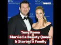 Tony Romo Married a Beauty Queen Started a Family
