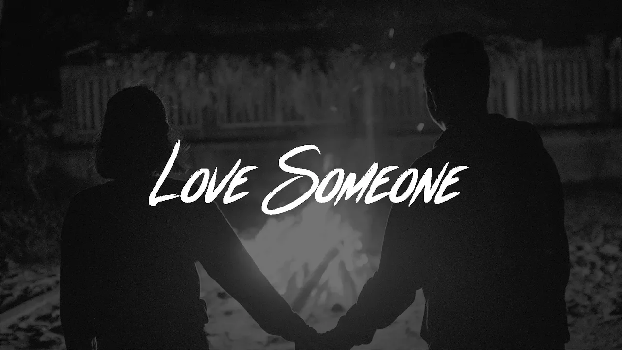 Lukas Graham - Love Someone (Lyrics)