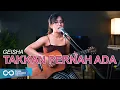 Download Lagu GEISHA - TAKKAN PERNAH ADA LIVE COVER BY SASA TASIA
